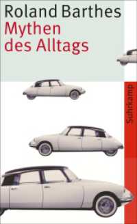 Mythen des Alltags (suhrkamp taschenbuch 4338) （7. Aufl. 2016. 325 S. 177 mm）