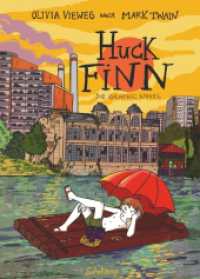 Huck Finn : Nach Mark Twain. Graphic Novel (suhrkamp taschenbuch 4429) （2. Aufl. 2013. 140 S. Comics. 240 mm）
