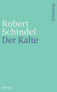 Der Kalte : Roman （2. Aufl.）