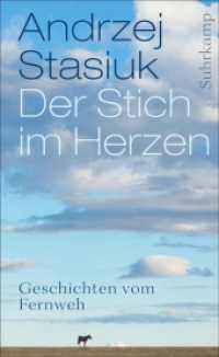 Der Stich im Herzen : Geschichten vom Fernweh. Deutsche Erstausgabe (suhrkamp taschenbuch 4577) （Deutsche Erstausgabe. 2015. 207 S. 180 mm）