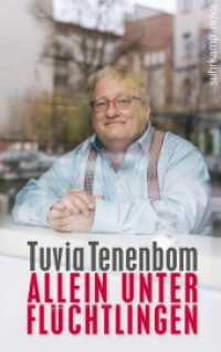 Allein unter Flüchtlingen (Suhrkamp Nova) （Deutsche Erstausgabe. 2017. 234 S. Mit Fotos. 210 mm）