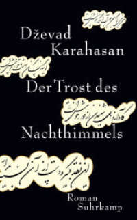 Der Trost des Nachthimmels : Roman (suhrkamp taschenbuch 4837) （3. Aufl. 2018. 721 S. 190 mm）
