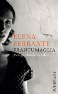 Frantumaglia : Mein geschriebenes Leben (suhrkamp taschenbuch 5120) （2. Aufl. 2021. 498 S. 190 mm）