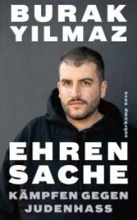 Ehrensache : K&auml;mpfen gegen Judenhass （Originalausgabe）