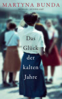 Das Glück der kalten Jahre : Roman (suhrkamp taschenbuch 5186) （2021. 317 S. 190 mm）