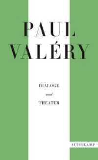 Paul Valéry: Dialoge und Theater (suhrkamp taschenbuch 5215) （2021. 509 S. 215 mm）