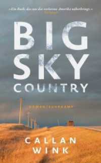 Big Sky Country (suhrkamp taschenbuch 5238) （2. Aufl. 2022. 378 S. 190 mm）