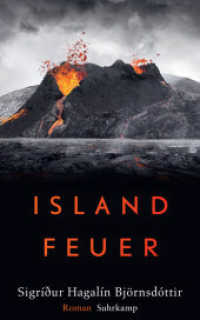 Islandfeuer : Roman (suhrkamp taschenbuch 5254) （Deutsche Erstausgabe. 2022. 335 S. 212 mm）