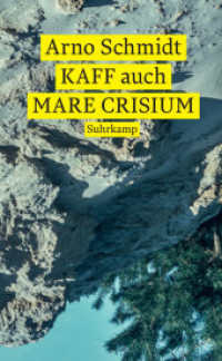 KAFF auch Mare Crisium : Roman (suhrkamp taschenbuch 5273) （2022. 367 S. 210 mm）