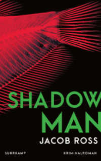 Shadowman : Karibik-Thriller (Digson und Miss Stanislaus ermitteln 2) （Deutsche Erstausgabe. 2023. 460 S. 210 mm）