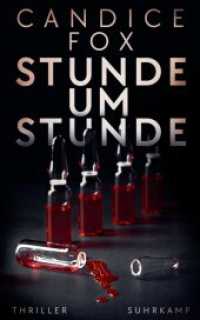 Stunde um Stunde : Thriller | Die Suche nach ihrer verschwundenen Tochter wurde auf Eis gelegt - jetzt machen sie der Polizei die Hölle heiß ... （Deutsche Erstausgabe. 2023. 475 S. 210 mm）