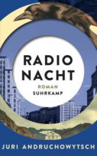 Radio Nacht : Roman | Ein Gegenwartsroman von eminenter Aktualität （2024. 468 S. 188 mm）