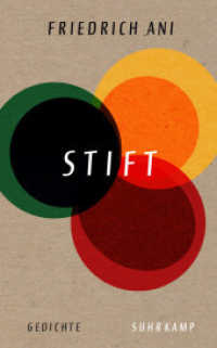 Stift : Gedichte （2024. 214 S. 215 mm）