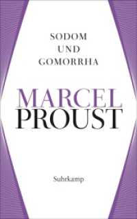 Werke. Frankfurter Ausgabe : Werke II. Band 4: Auf der Suche nach der verlorenen Zeit 4. Sodom und Gomorrha （2024. 892 S. 215 mm）