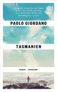 Tasmanien : Roman | Das Buch, das uns die Gegenwart erklärt （2024. 335 S. 190 mm）