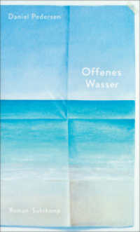 Offenes Wasser : Roman | Eine poetische und berührende Erzählung vom Anfang und Ende des Lebens （Deutsche Erstausgabe. 2025. 108 S. 209 mm）