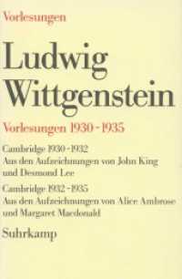 Vorlesungen 1930-1935 : Cambridge 1930-1932 （1984. 452 S. 225 mm）