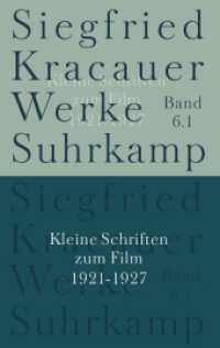 クラカウアー全集　第６巻：映画小論集（３分冊）<br>Werke. 6 Werke in neun Bänden, 6 Teile : 1921-1927; 1928-1931; 1932-1961 （2004. 1676 S. 80 Abb. auf Taf. 216 mm）