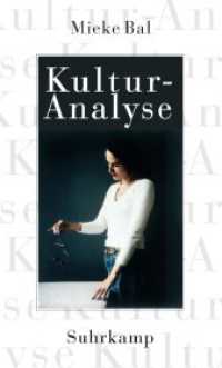 Kulturanalyse （2002. 372 S. Mit zahlreichen Abbildungen und Fotos. 205 mm）