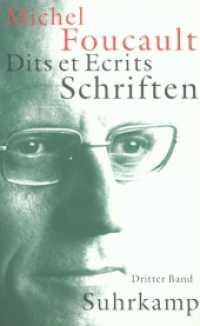 Schriften, Dits et Ecrits, 4 Bde., kt. 3 1976-1979 （2. Aufl. 2003. 1028 S. 216 mm）