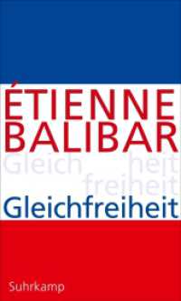 Gleichfreiheit : Politische Essays （2012. 258 S. 205 mm）