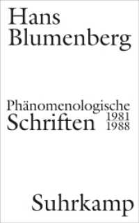 Phänomenologische Schriften : 1981-1988 （2018. 519 S. 227 mm）
