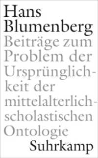 Beiträge zum Problem der Ursprünglichkeit der mittelalterlich-scholastischen Ontologie （2020. 232 S. 226 mm）