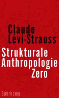 Strukturale Anthropologie Zero （2021. 392 S. 24 Abb. 210 mm）