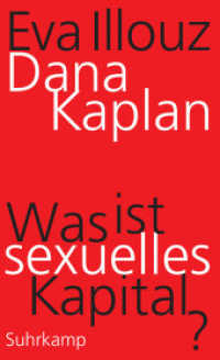 Was ist sexuelles Kapital? （2021. 125 S. 204 mm）