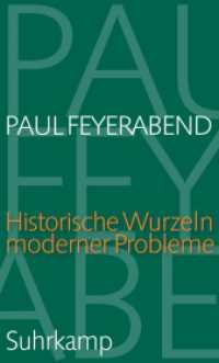 Historische Wurzeln moderner Probleme : Vorlesung an der ETH Zürich 1985 （2023. 600 S. 206 mm）