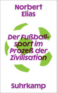 Der Fu&szlig;ballsport im Proze&szlig; der Zivilisation (ESSENZEN)