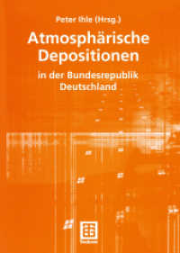 Atmosphärische Depositionen in der Bundesrepublik Deutschland : Mit Beitr. v. Elke Bieber, Werner Borho, Ines Chmara u. a. Vorw. v. Andreas Troge (Schriftenreihe des Instituts für Energetik und Umwelt) （2001. 240 S. 240 S. 240 mm）