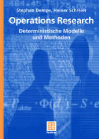 Operations Research : Deterministische Modelle und Methoden (Studienbücher Wirtschaftsmathematik) （2006. 381 S. 383 S. Mit Online-Extras. 244 mm）