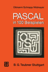 PASCAL in 100 Beispielen (MikroComputer Praxis) （1983. 258 S. 259 S. 235 mm）
