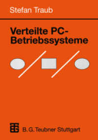 Verteilte PC-Betriebssysteme (Informatik & Praxis) （1997. 238 S. 238 S. 229 mm）