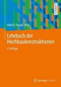 Lehrbuch der Hochbaukonstruktionen （4. Aufl. 2013. xx, 1088 S. XX, 1088 S. 819 Abb. 240 mm）