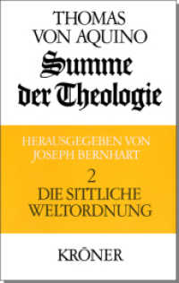 Summe der Theologie / Die sittliche Weltordnung (Kröners Taschenausgaben (KTA) 106) （3. Aufl. 2021. 688 S. 17.4 cm）