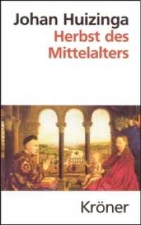 Herbst des Mittelalters : Studien über Lebens- und Geistesformen des 14. und 15. Jahrhunderts in Frankreich und in den Niederlanden. Hrsg. v. Kurt Köster (Kröners Taschenausgaben (KTA) 204) （12. überarbeitete und neu eingeleitete Auflage. 2006. XV, 565 S.）