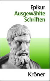 Ausgewählte Schriften (Kröners Taschenausgaben (KTA) 218) （2010. LIV, 90 S. 17.4 cm）