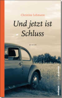 Und jetzt ist Schluss : Roman (Edition Klöpfer) （2022. 520 S. 23 cm）