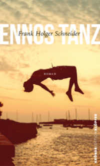 Ennos Tanz : Roman (Edition Klöpfer) （2025. 200 S. 20.5 cm）
