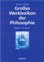 哲学著作・著作家大事典（全２巻）記念廉価版<br>Großes Werklexikon der Philosophie, 2 Bde., Jubil.-Ausg. （2004. Insg. 1753 S. 23,5 cm）