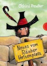 Neues vom Räuber Hotzenplotz : | gebundene Ausgabe bunt illustriert， ab 6 Jahren (Räuber Hotzenplotz 2)
