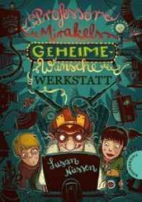 Professor Mirakels Geheime-wunsche-werkstatt -- Hardback (German Language Edition)