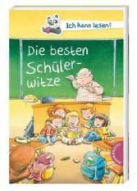 Ich kann lesen!: Die besten Schülerwitze (Ich kann lesen!) （8. Aufl. 2020. 160 S. m. Illustr. 205.00 mm）