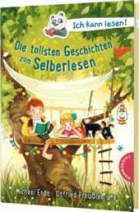 Ich kann lesen!: Die tollsten Geschichten zum Selberlesen (Ich kann lesen!) （4. Aufl. 2020. 208 S. 210.00 mm）