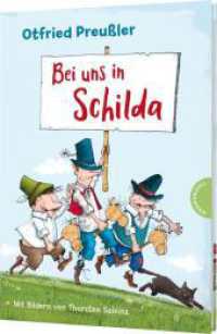Bei uns in Schilda : Kinderbuch-Klassiker mit neuen Illustrationen （3. Aufl. 2020. 144 S. 245.00 mm）