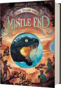 Der Druide von Mistle End 2: Der Zorn der Götter : Fantasy für Kinder, ein magisches Abenteuer in Schottland (Der Druide von Mistle End 2) （1. Auflage. 2024. 400 S. 210.00 mm）
