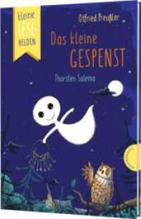 Kleine Lesehelden: Das kleine Gespenst : Erstlesebuch für die 2. & 3. Klasse. Mit einer Hauptfigur, die Leseanfänger:innen begeistert (Kleine Lesehelden) （5. Aufl. 2024. 80 S. 80 Abb. 245.00 mm）