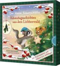 Der kleine Siebenschläfer: Adventsgeschichten aus dem Lichterwald : Adventskalender-Box (Der kleine Siebenschläfer) （Auflage. 2023. 60 S. 185.00 mm）